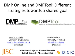 Different Strategies for DMP Online and DMPTool Collaboration
