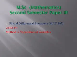 Partial Differential Equations: Method of Separation of Variables