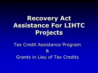 LIHTC Tax Credit Assistance Programs and Grants in lieu of Tax Credits
