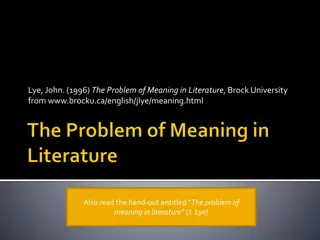 Meaning in Literature: Authorial Intention and Interpretation
