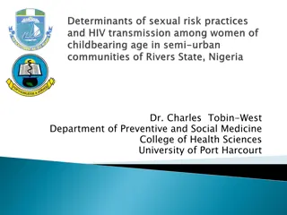 Study on Sexual Risk Behaviors and HIV Transmission Among Women in Nigeria
