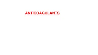 Anticoagulants and Their Classification