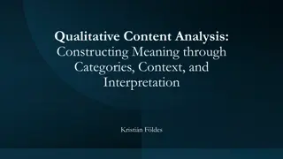 Qualitative Content Analysis: Constructing Meaning Through Interpretation