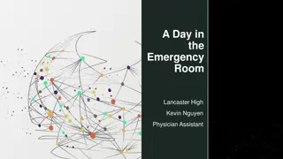 A Day in the Emergency Room: Insights from a Physician Assistant