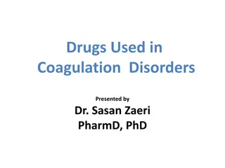 Anticoagulants in Coagulation Disorders