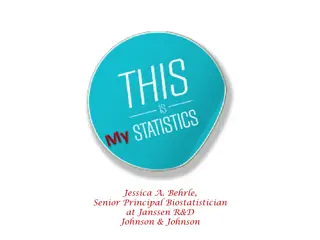 Career Path and Duties of a Statistician at Janssen R&D