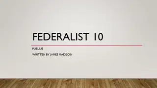Factions and Liberty in Federalist 10 by James Madison