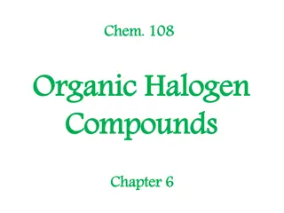 Organic Halogen Compounds