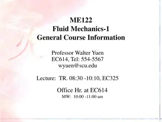Fluid Mechanics Course Information with Professor Walter Yuen