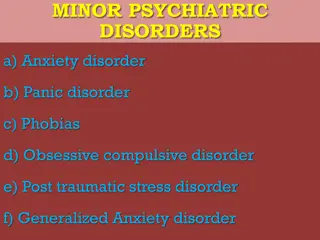 Minor Psychiatric Disorders: Anxiety, Panic, Phobias, OCD & More