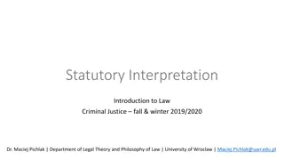 Legal Interpretation Methods and Principles