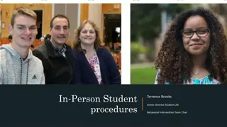 In-Person Student Procedures and Supportive Approach at College Facilities