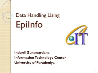 Data Handling, Information Systems, and Analysis