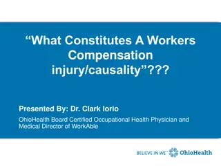 Workers' Compensation Injuries and Causality