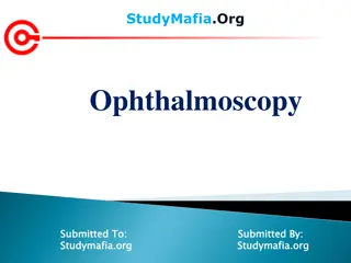 Ophthalmoscopy for Eye Health