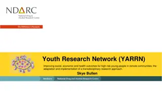 Youth Research Network (YARRN): Improving Outcomes for High-Risk Young People in Remote Communities