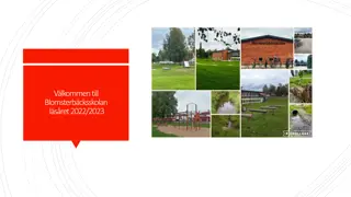 Blomsterbäcksskolan 2022/2023: Educational Initiatives & Goals