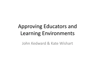 Approving Educators and Learning Environments Workshop Plan