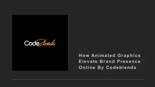 How Animated Graphics Elevate Brand Presence Online By Codeblends