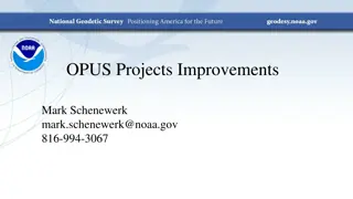 OPUS Projects Improvements: Future Enhancements Timeline