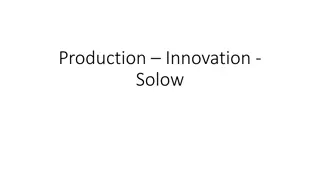 Production Innovation and Technological Progress in Economics