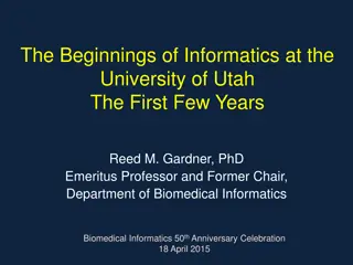 The Early Years of Informatics at University of Uta