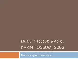 Norway: Crime Scenes and Historical Events