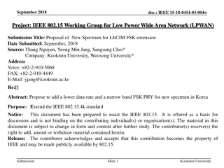 Proposal for New Spectrum in Korea for IEEE 802.15.4k Standard Extension