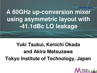 Asymmetric Layout 60GHz Mixer with LO Leakage Suppression