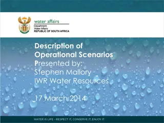 Operational Scenarios for Water Resource Management