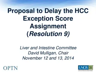 Proposal to Equalize HCC Exception Score for Liver Transplant Candidates