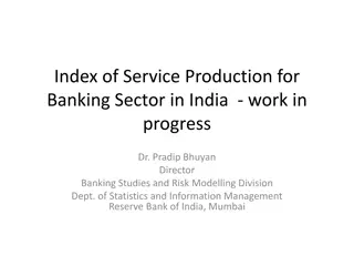Service Production in Banking Sector: India Insights
