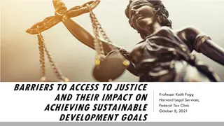 Barriers to Access to Justice and Achieving Sustainable Development Goals