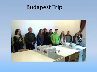 Budapest Trip Experience: Sightseeing, Learning, and Career Orientation