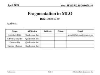 Fragmentation in MLO and its Impact