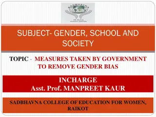 Measures Taken by Government to Remove Gender Bias in Society