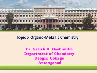 Exploring Organo-Metallic Chemistry and Organolithium Reagents