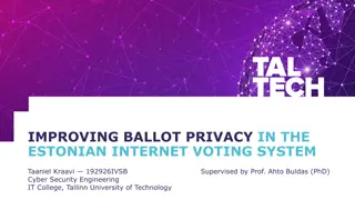 Enhancing Ballot Privacy in Estonian Internet Voting System