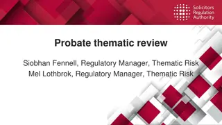 Thematic Review on Probate: Regulatory Insights and Findings