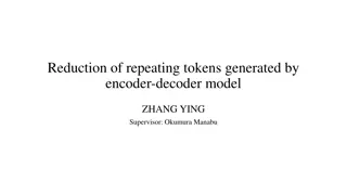 Reducing Repeating Tokens in Encoder-Decoder Model