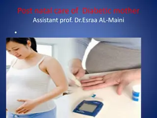 Postnatal Care for Diabetic Mothers: Guidelines and Recommendations