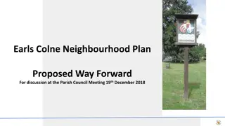 Earls Colne Neighbourhood Plan: Proposed Way Forward for Discussion