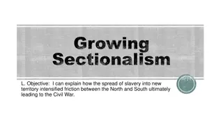 Intensifying Sectional Friction: Causes of Civil War