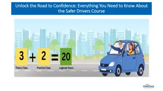 Unlock the Road to Confidence Everything You Need to Know About the Safer Drivers Course