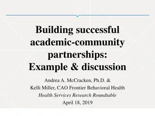 Building Successful Academic-Community Partnerships: Example & Discussion