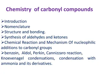 Chemistry of Carbonyl Compounds: Introduction and Synthesis