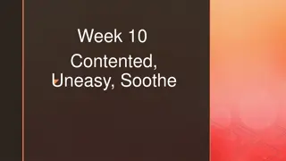 Feelings of Contentment, Unease, and Soothing Gestures Explored