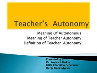 Empowering Teachers Through Autonomy in Education Sector