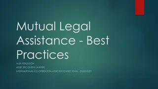 Mutual Legal Assistance and Asset Recovery: Best Practices and Procedures