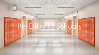 Manchester School District Re-Entry Operations and Learning Plan